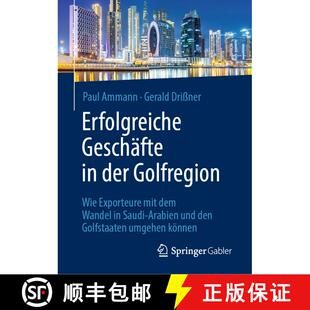 Wandel 4周达 Geschäfte Golfregion dem Saudi mit Erfolgreiche Exporteure Wie 9783658432935 Arabien... der