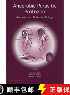 预订 Anaerobic Parasitic Protozoa: Genomics and Molecular Biology [9781904455615]