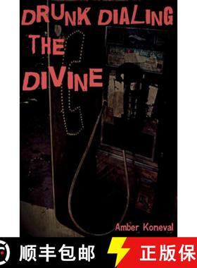 【3-4周达】Drunk Dialing the Divine [9781481202855]