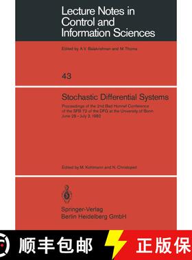 【3-4周达】Stochastic Differential Systems: Proceedings of the 2nd Bad Honnef Conference of the SFB 7... [9783540120612]