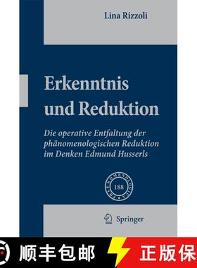 【3-4周达】Erkenntnis und Reduktion : Die operative Entfaltung der phänomenologischen Reduktion im D... [9781402083969]