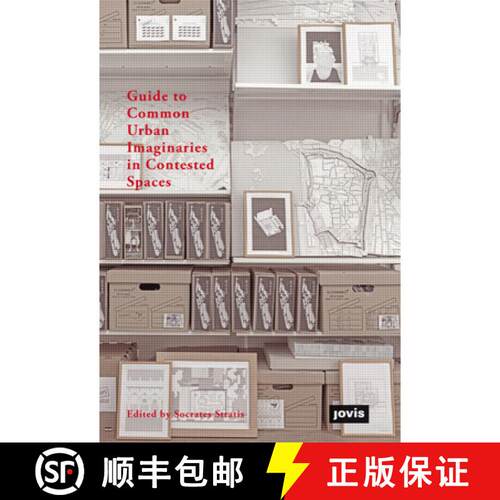 【3-4周达】精装 Guide to Common Urban Imaginaries in Contested Spaces: The Hands-On Famagusta Initiative [9783868594201]