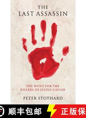 预订 The Last Assassin: The Hunt for the Killers of Julius Caesar [9780197523353]