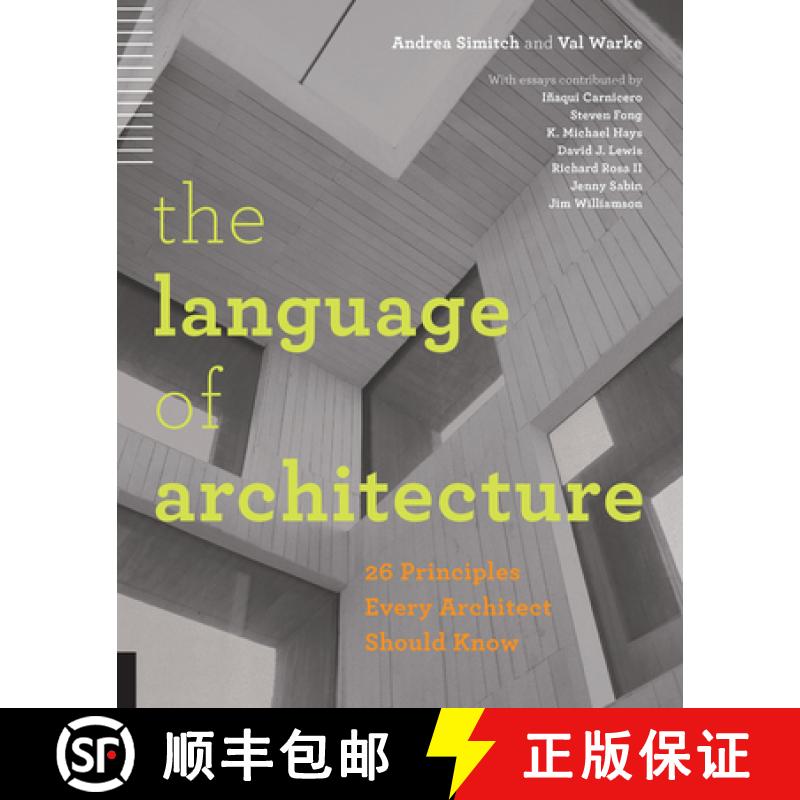 【3-4周达】The Language of Architecture: 26 Principles Every Architect Should Know [9781592538584]
