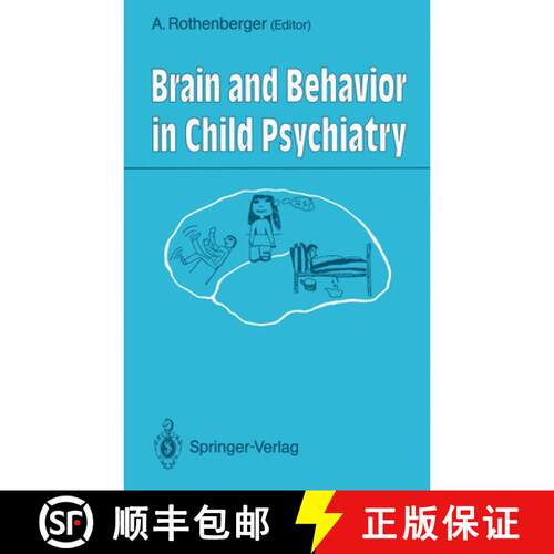 【3-4周达】Brain and Behavior in Child Psychiatry [9783642753442]