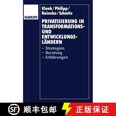 【3-4周达】Privatisierung in Transformations- und Entwicklungsländern : -Strategien -Beratung -Erfah... [9783409137768]