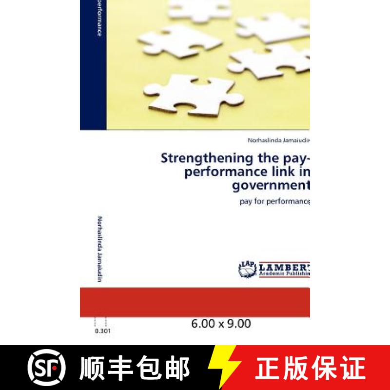 预订 Strengthening the Pay-Performance Link in Government [9783848409242]