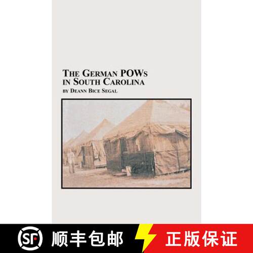 【3-4周达】The German POWs in South Carolina [9780773408234]