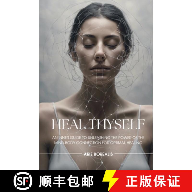 【4周达】Heal Thyself [9798869150516]