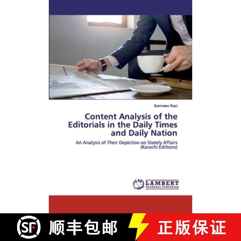 【3-4周达】Content Analysis of the Editorials in the Daily Times and Daily Nation [9786202531917]