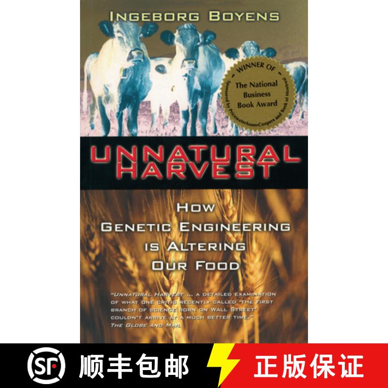 【3-4周达】Unnatural Harvest: How Genetic Engineering Is Altering Our Food [9780385257893]