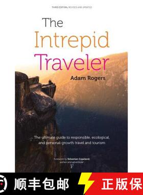 【3-4周达】The Intrepid Traveler: The Ultimate Guide to Responsible, Ecological, and Personal-Growth ... [9788799903092]