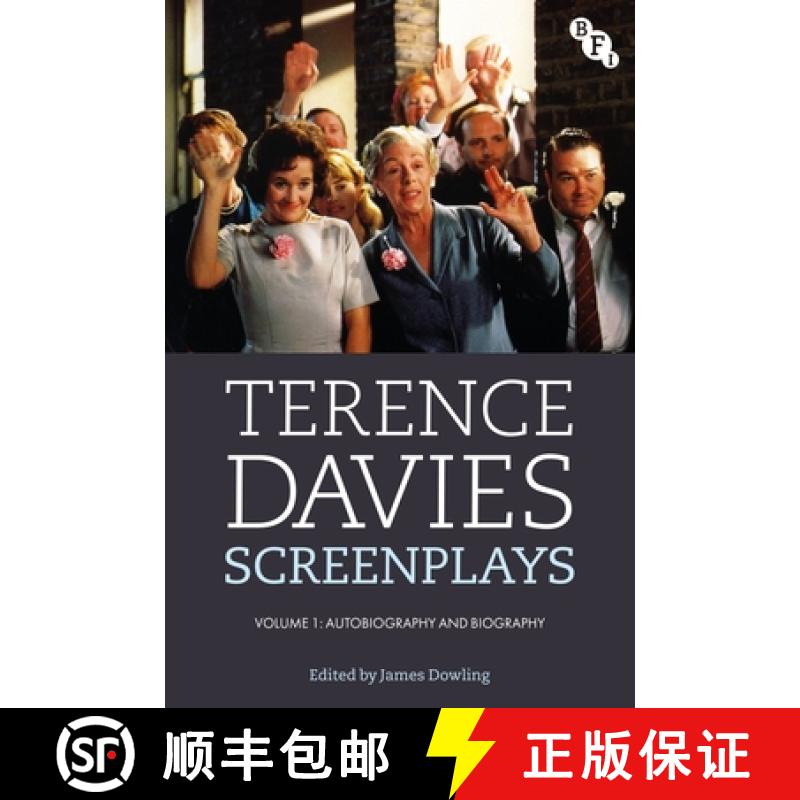 【3-4周达】Terence Davies Screenplays, Volume 1: Autobiography and Biography [9781350559455]
