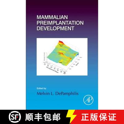【3-4周达】Mammalian Preimplantation Development: Volume 120 [9780128014288]
