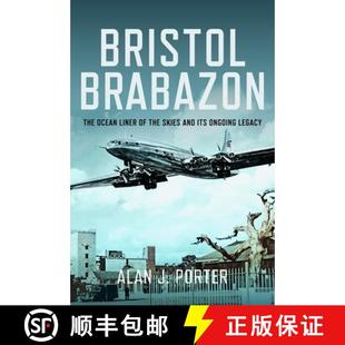 Its 4周达 The Brabazon Liner and Ongoing Skies Bristol the 9781399055680 Legacy Ocean