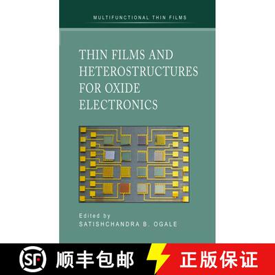 【3-4周达】精装 Thin Films and Heterostructures for Oxide Electronics [9780387258027]