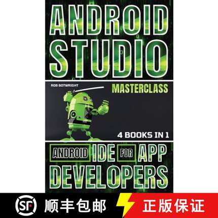 【3-4周达】Android Studio Masterclass: Android IDE For App Developers [9781839387586]
