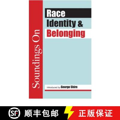 【2-3周达】Soundings on Race, Identity and Belonging [9781905007653]