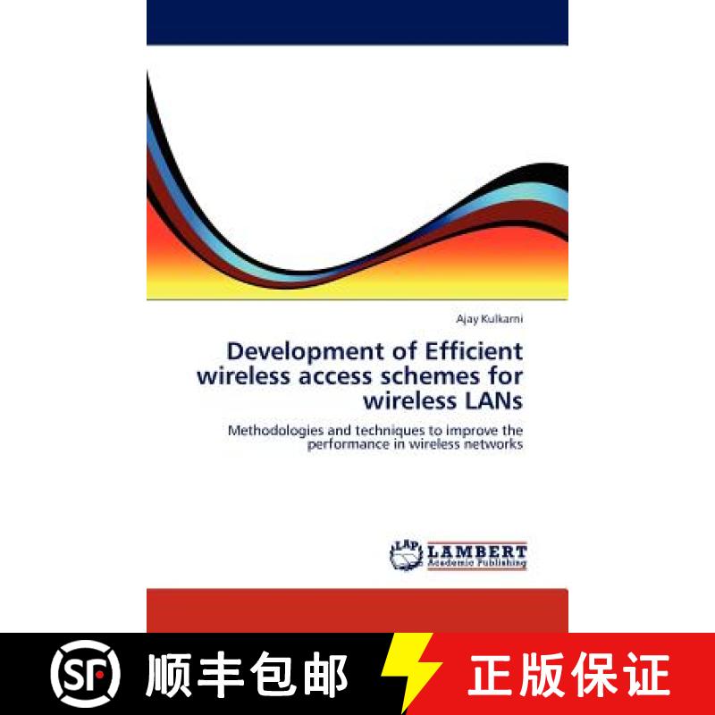 预订 Development of Efficient Wireless Access Schemes for Wireless LANs [9783845408736]