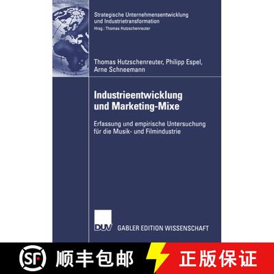 【3-4周达】Industrieentwicklung und Marketing-Mixe : Erfassung und empirische Untersuchung für die M... [9783824482641]