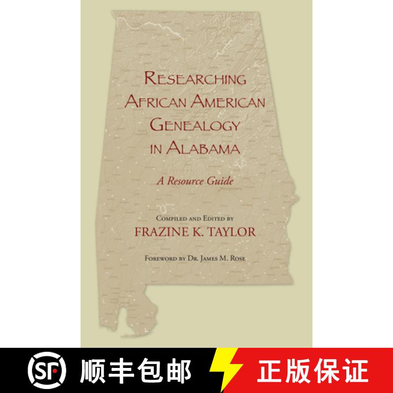 【3-4周达】Researching African American Genealogy in Alabama [9781603060448]
