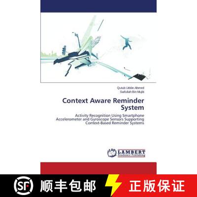 预订 Context Aware Reminder System [9783659589881]