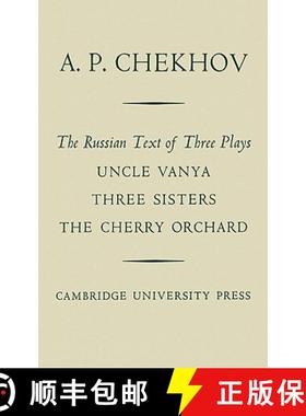 【3-4周达】The Russian Text of Three Plays Uncle Vanya Three Sisters the Cherry Orchard [9780521155526]