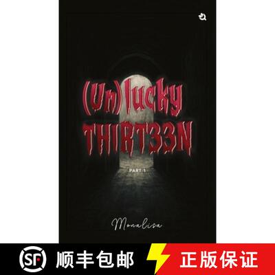 【3-4周达】Unlucky Thirteen: A Collection of Thirteen Short Stories (With Surprise Endings) (Part I) [9789358984576]