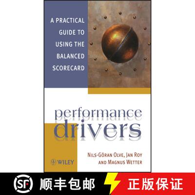 【3-4周达】Performance Drivers - A Practical Guide To Using The Balanced Scorecard [Wiley经管] [9780471495420]