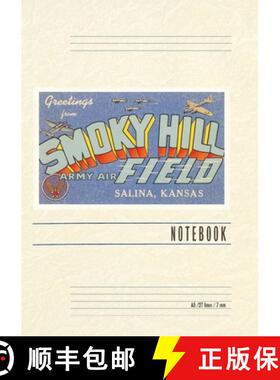 【3-4周达】Vintage Lined Notebook Greetings from Smoky Hill, Salina [9798385417438]
