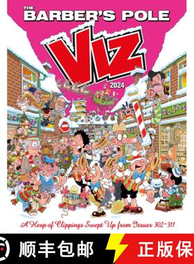 【3-4周达】Viz Annual 2024: The Barber's Pole: A Heap of Clippings Swept Up from Issues 302-311 [9781916421943]