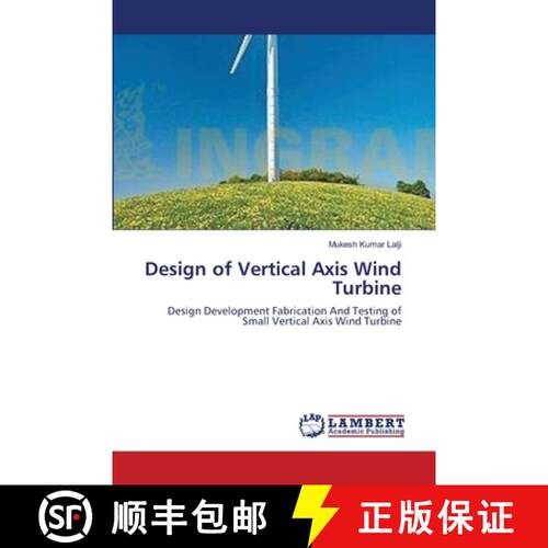 【3-4周达】Design of Vertical Axis Wind Turbine [9783659143434]