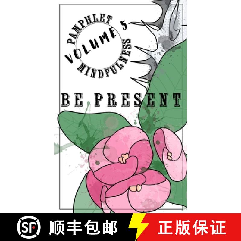 【3-4周达】Pamphlet Mindfulness: Volume 5: Be Present [9781960805102]