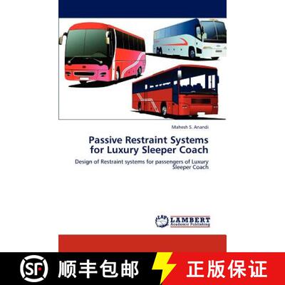 预订 Passive Restraint Systems for Luxury Sleeper Coach [9783846586280]