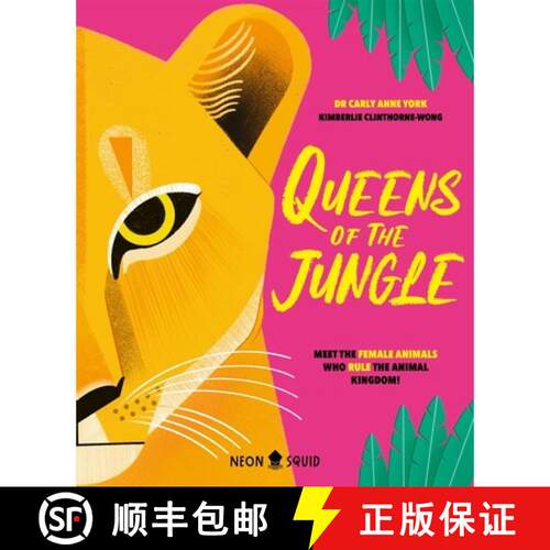 精装 Queens of the Jungle : Meet the Female Animals Who Rule the Animal Kingdom! [9781838993368]