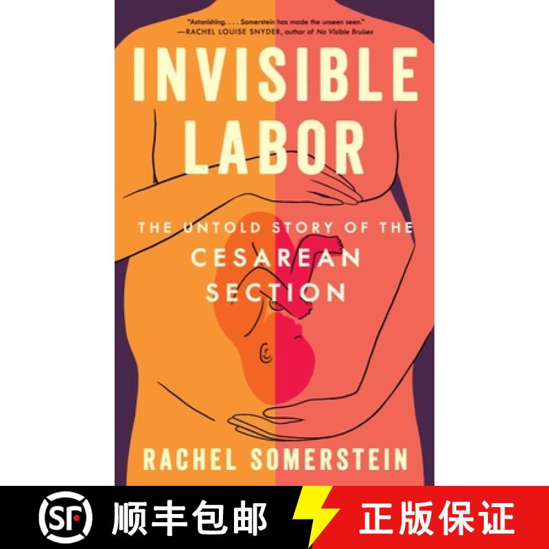 【3-4周达】Invisible Labor: The Untold Story of the Cesarean Section [9780063264410]
