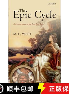 【3-4周达】The Epic Cycle: A Commentary on the Lost Troy Epics [9780199662258]