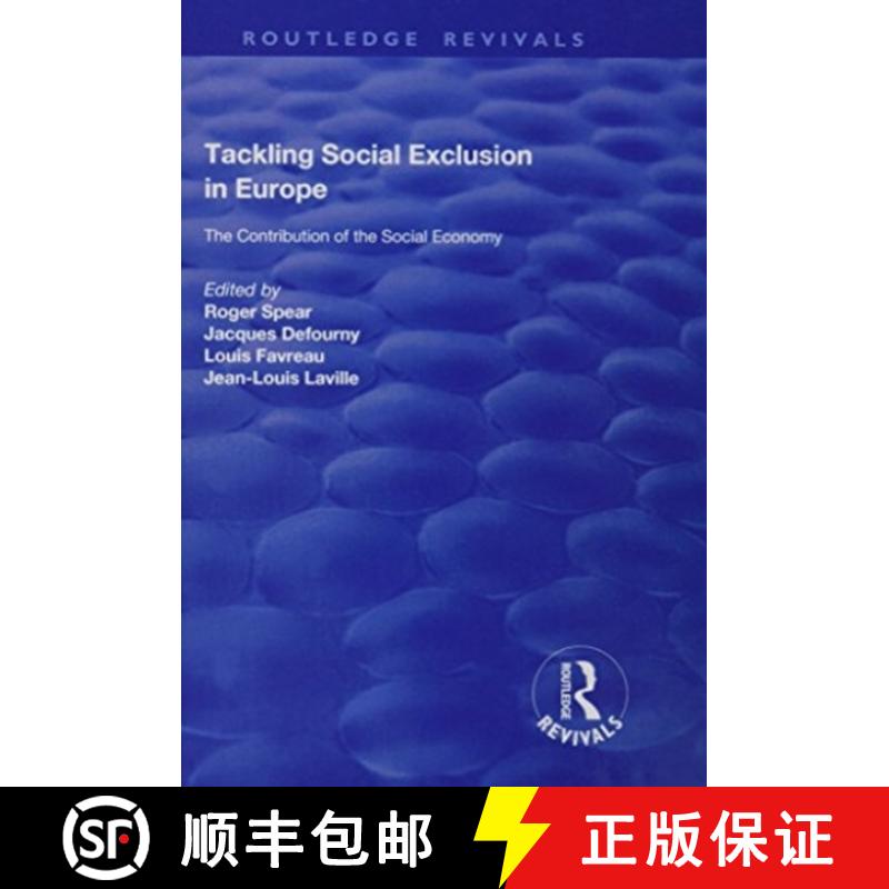 【3-4周达】Tackling Social Exclusion in Europe: The Contribution of the Social Economy [9781138635142]
