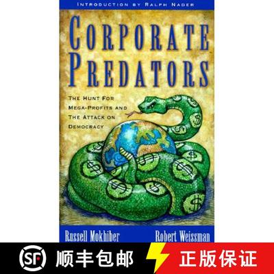 预订 Corporate Predators: The Hunt for Mega-Profits and the Attack on Democra [9781567511581]