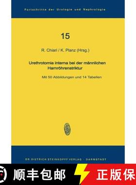 【3-4周达】Urethrotomia Interna Bei Der Männlichen Harnröhrenstriktur [9783798505582]