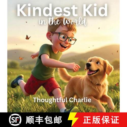 【3-4周达】Kindest Kid in the World, Thoughtful Charlie [9798295833007]