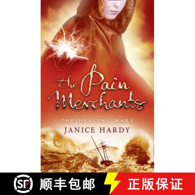 【3-4周达】The Pain Merchants. Janice Hardy [9780007326792]