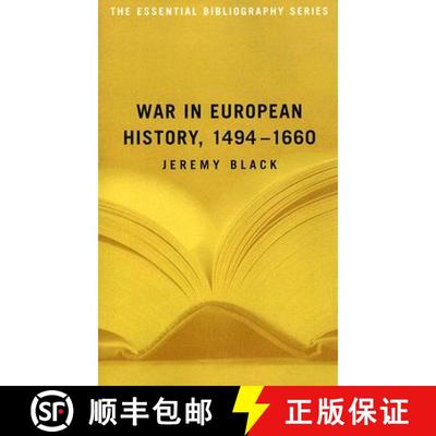 【3-4周达】War in European History, 1494?1660: The Essential Bibliography [9781574889710]