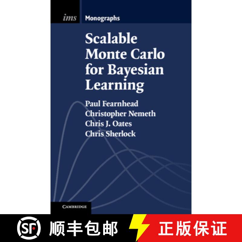 【3-4周达】Scalable Monte Carlo for Bayesian Learning [9781009288446]