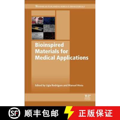【3-4周达】精装 Bioinspired Materials for Medical Applications [9780081007419]