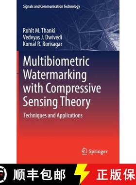 【3-4周达】Multibiometric Watermarking with Compressive Sensing Theory : Techniques and Applications [9783319731827]