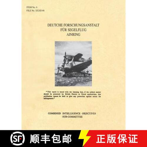 【3-4周达】DEUTCHE FORSCHUNGSANSTALT FUR SEGELFLUG AINRING: CIOS Target 6/72 Directed Missiles.  (Ger... [9781783312429]