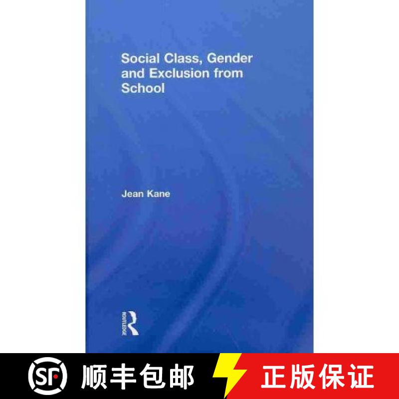 【3-4周达】Social Class, Gender and Exclusion from School [9780415553018]