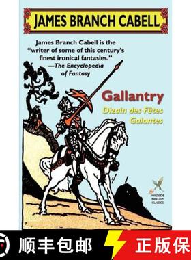【3-4周达】Gallantry: Dizain Des Fetes Galantes [9781587154959]