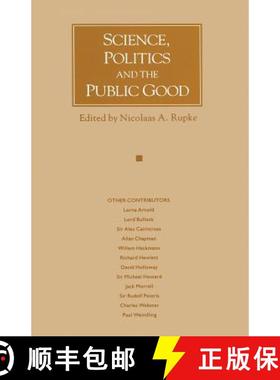 【3-4周达】Science, Politics and the Public Good : Essays in Honour of Margaret Gowing [9781349095162]